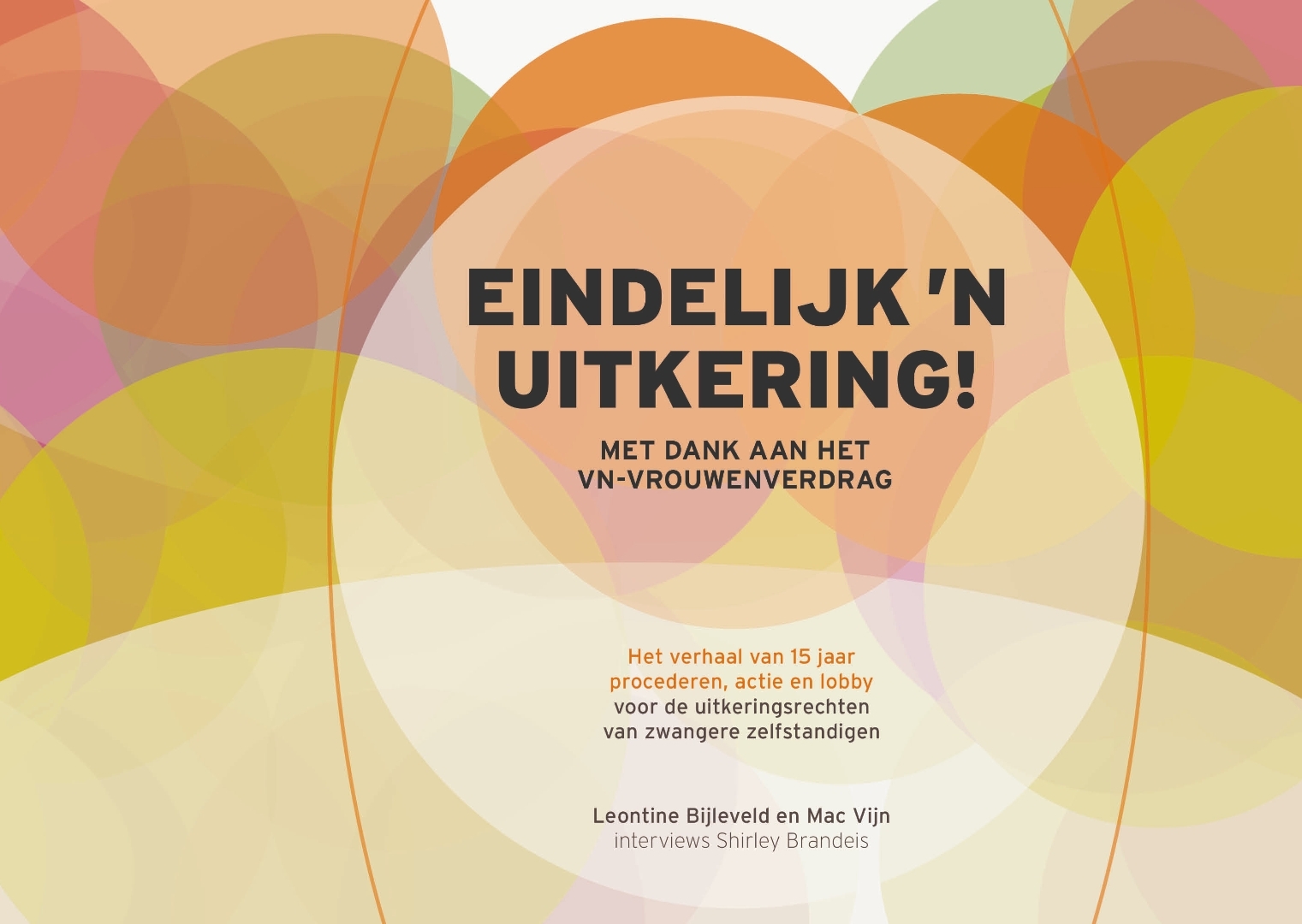 Eindelijk een uitkering - Stichting VHV